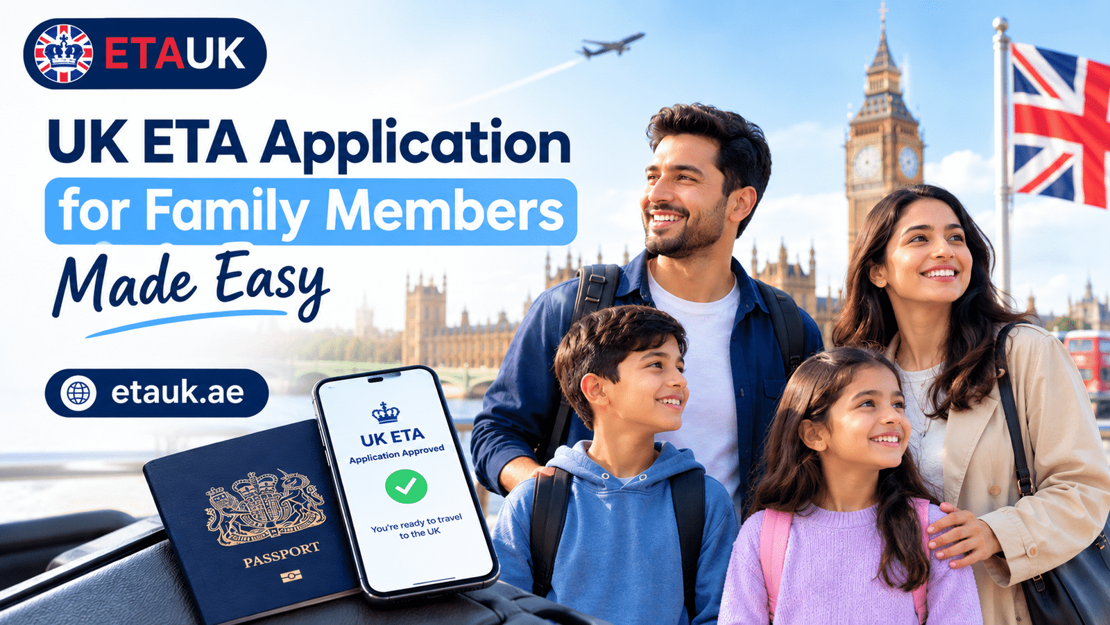 UK ETA Application for Family Members Made Easy